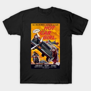 Classic 50's Teen Movie - Hot Car Girl T-Shirt